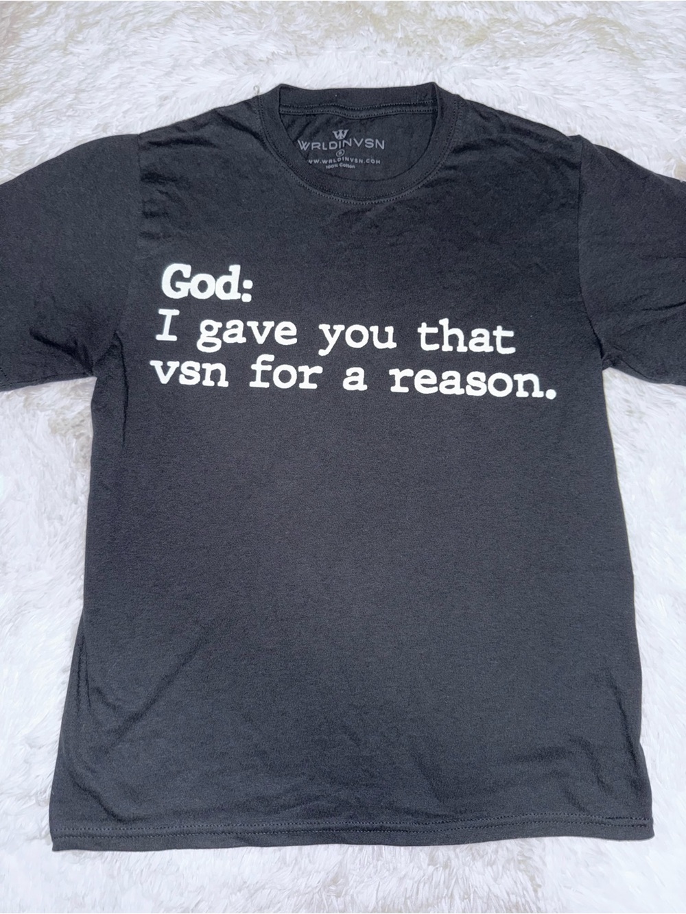 Black Graphic Tee - "God: I gave you that vsn for a reason."